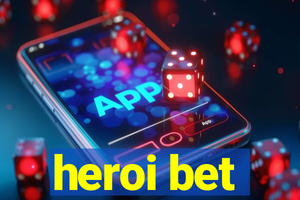 heroi bet